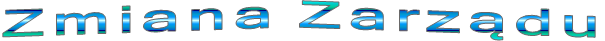 Zmiana Zarz�du
